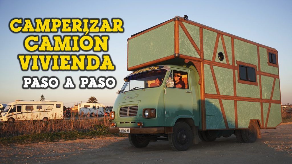 Lista de vídeos de camperización del Camioncito